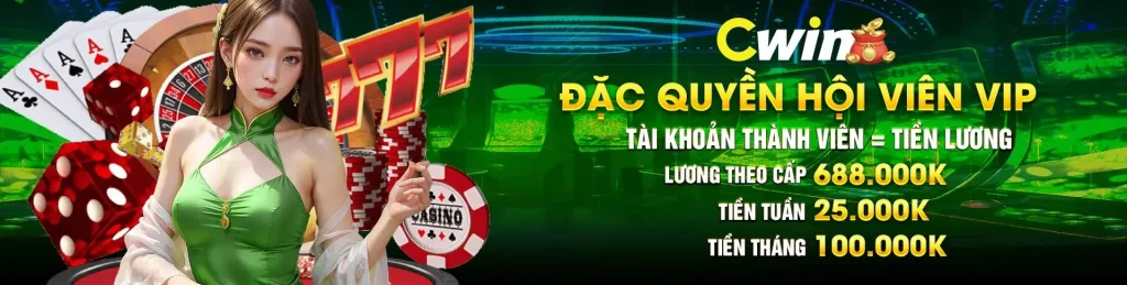 Quyền lợi của VIP tại Cwin